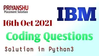 IBM Coding Question Asked in 16th  Nov 2021 | IBM Programming Questions and answers | IBM Coding