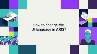 How to change the UI language in ARIS | ARIS Basic | Software AG