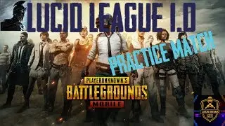 Łucid Ðreams Duo Tournament Practice | PUBG Mobile