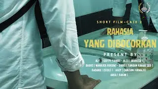 Film Pendek - Rahasia Yang Dibocoran 