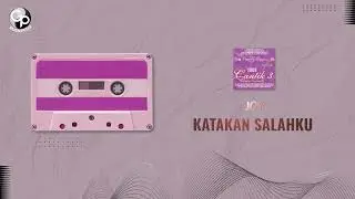 Joy - Katakan Salahku