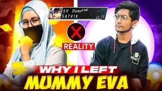 Why I Left Mummy Eva Guild ?? 🥺 Reality !! 💔
