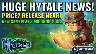 Huge Hytale News, Price, Release is near, New Gameplay, Modding tools
