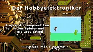 Spass mit Pygame: Jump and Run 5