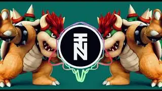 Bowser theme bowser‘s castle (trap remix)