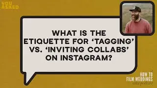 What is the etiquette for 'tagging' vs. 'inviting collaborators' on Instagram? // You Asked