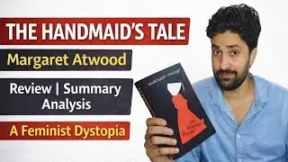 The Handmaid's Tale by Margaret Atwood | Summary | Analysis | Review | English |