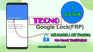 TECNO Frp Unlock_All Model All Version_No Need Tp [ Mediatek ] By TFM Tool