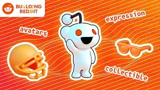 Collecting Collectible Avatars | Building Reddit