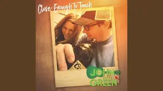 Close Enough to Touch