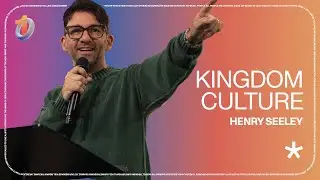 Kingdom Culture // Henry Seeley | The Belonging Co TV