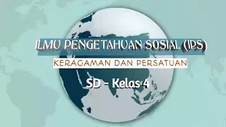 Belajar Dirumah, IPS - KERAGAMAN DAN PERSATUAN, SD-KELAS 4