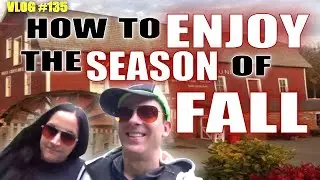 Embracing the Season of Fall  - #REJUVENATE - [Vlog#135]