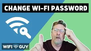 Wireless Router Setup - Change Your Wi-Fi Passphrase