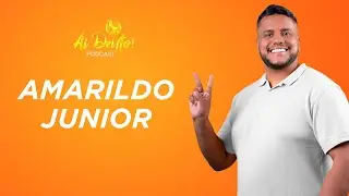 AMARILDO JUNIOR, PRÉ-CANDIDATO A VEREADOR - AI DENTO PODCAST