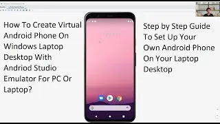 Create Virtual Android Phone on Windows PC | Android Studio Emulator