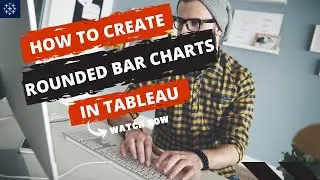 How to create rounded bar charts in Tableau