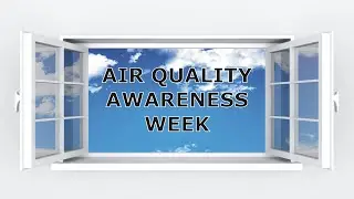 Air Quality Awareness Week