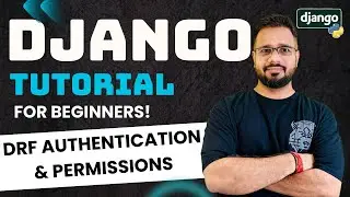 Django Tutorial in Hindi #62 - Django REST Framework Authentication & Permissions
