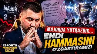 💔 MAJORDA YUTQAZDIK... ➜ Esports Manager 2026 (LIVE)