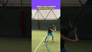 GREAT ONE-HANDED BACKHAND DRILL 