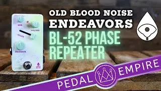 Old Blood Noise Endeavours Phase Repeater - Pedal Empire