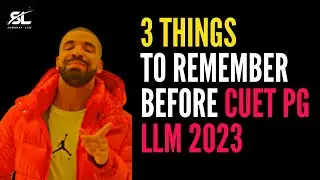 3 Important Tipsfor CUET LLM PG 2023 | CUET 2023 LLM LAW | BHU LLM 2023 | DU LLM 2023
