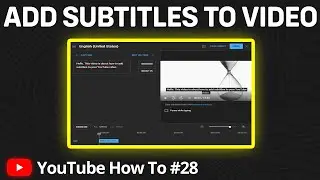How to Add Subtitles to a YouTube Video | YouTube Captions Tutorial