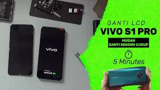 Ganti LCD VIVO S1 PRO | Ganti Sendiri Mudah Cukup 5 Menit