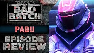 The Bad Batch | Season 2, Episode 13: Pabu Review
