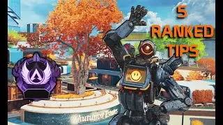 5 TIPS FOR RANKED IN SEASON 18 