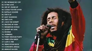 REGGAE SONGS BOB MARLEY GREATEST HIST 2018 / BOB MARLEY FULL ALBUMS