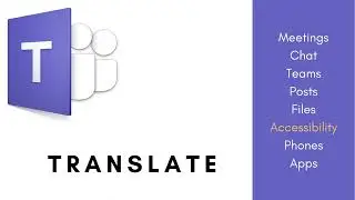 Microsoft Teams Accessibility   Translate
