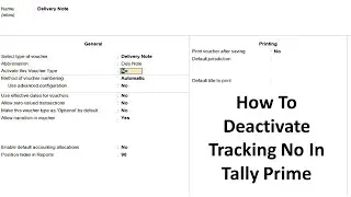 Deactivate Tracking No From Tally Prime