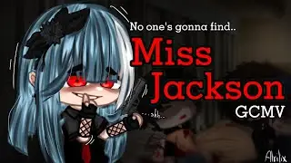 Miss Jackson [GCMV/GLMV]