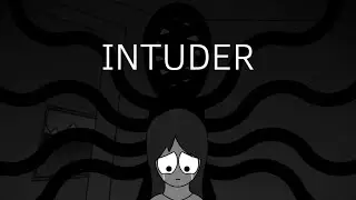 INTRUDER￼: an animated horror short film