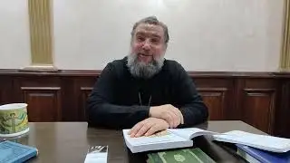 Беседа с батюшкой Борисом 14.04.24 (полная версия)