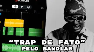 TRAP THE FATO FEITO NO BANDLAB! Reagindo a músicas feitas no celular