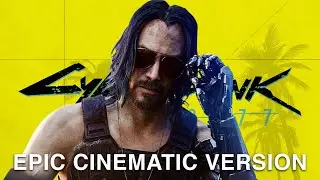Cyberpunk 2077 Menu Theme | EPIC VERSION