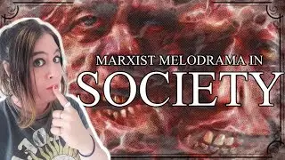 Marxist Melodrama in Society I TRANSylvania