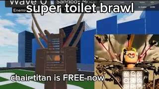 how to get FREE CHAIR TITAN in super toilet brawl