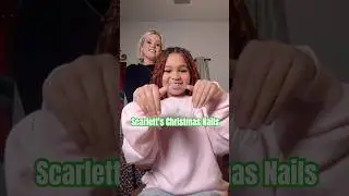 Scarlett’s Festive Christmas Nails! 