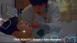 True Beauty | Han Seojun x Lee Suho Moments💚