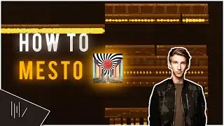 HOW TO MESTO | FL Studio 20 Tutorial (FREE FLP)