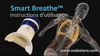 Instructions d'utilisation pour le Smart Breathe™
