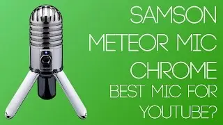 [REVEIW] Unboxing the Samson Meteor Mic - Best Starting Microphone For Youtube?