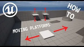How to create a moving platform - Unreal Engine 5 Tutorial