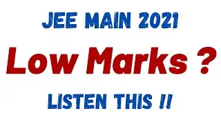 JEE Mains 2021 Bad Result | What Next | How to Bounce Back | Vineet Loomba