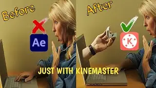 Magic Video Editing Kinemaster | No After Effect