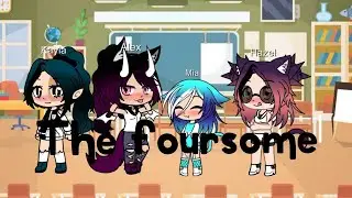 The Foursome/Lesbian/gay /gacha Club/Short Series.